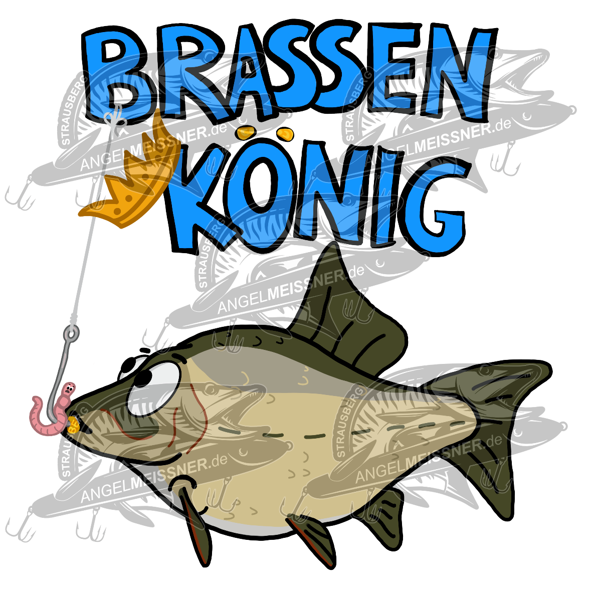 Comiczeichnung einer Brasse und Wurm am Haken, darüber der Schriftzug 'Brassen König' mit einer Krone
